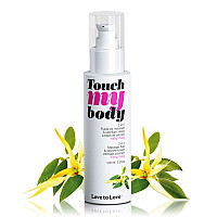 Массажный гель и смазка 2в1 Love To Love TOUCH MY BODY Ylang-Ylang (100 мл) увлажняющий