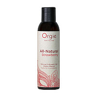 Лубрикант на водной основе Orgie All Natural Strawberry, 150 мл, со вкусом и ароматом клубники
